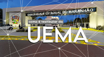Como é o vestibular da UEMA?