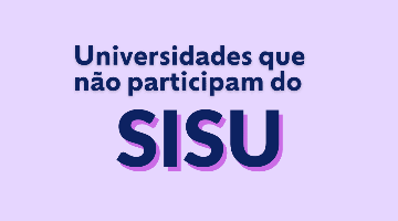 6 universidades que não participam mais do Sisu