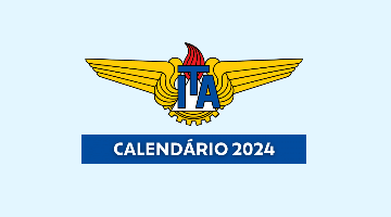 Calendário ITA 2024: veja todas as datas