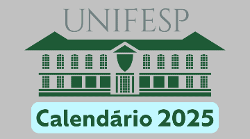Calendário Unifesp 2025: veja principais datas do vestibular misto