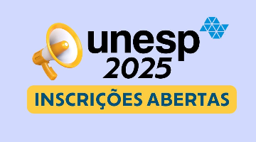 Unesp 2025: inscrições estão abertas; veja datas e como se inscrever