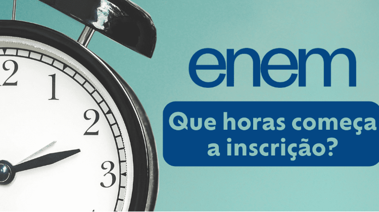 Que horas começa a inscrição do Enem 2024?