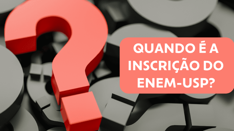 Quando é a inscrição do Enem-USP?