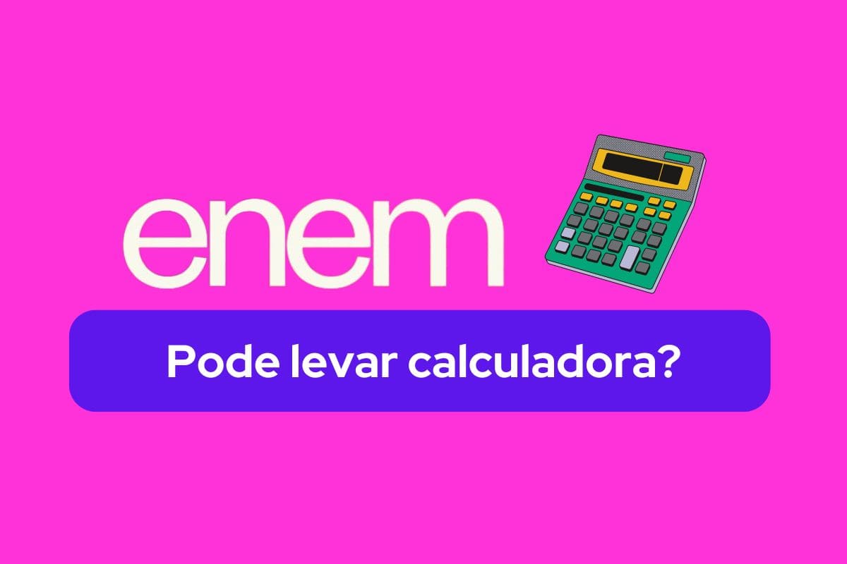 Pode levar calculadora no Enem?