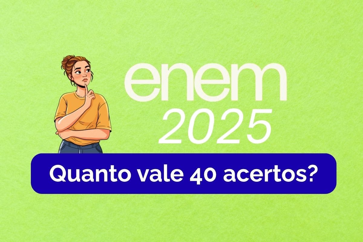 Quanto vale 40 acertos no Enem? Descubra!