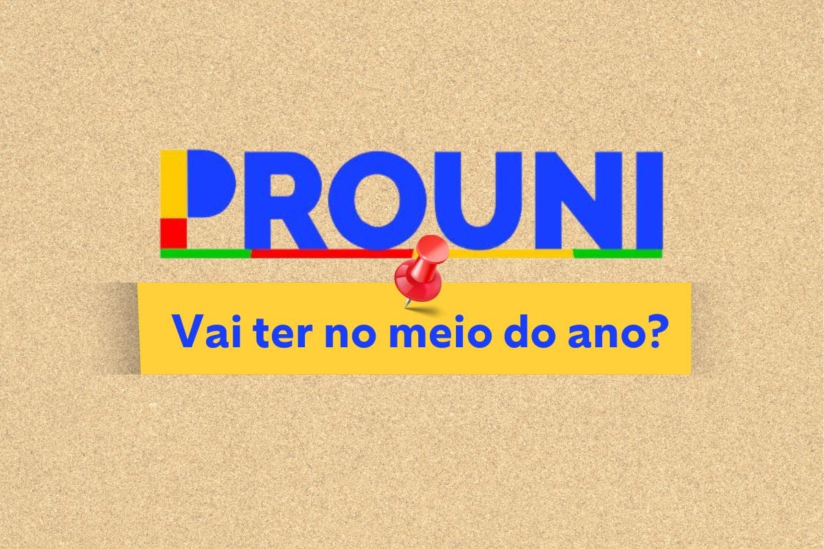 Vai ter Prouni no meio do ano em 2025? Confira!