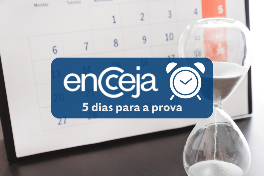 5 dias para o Encceja