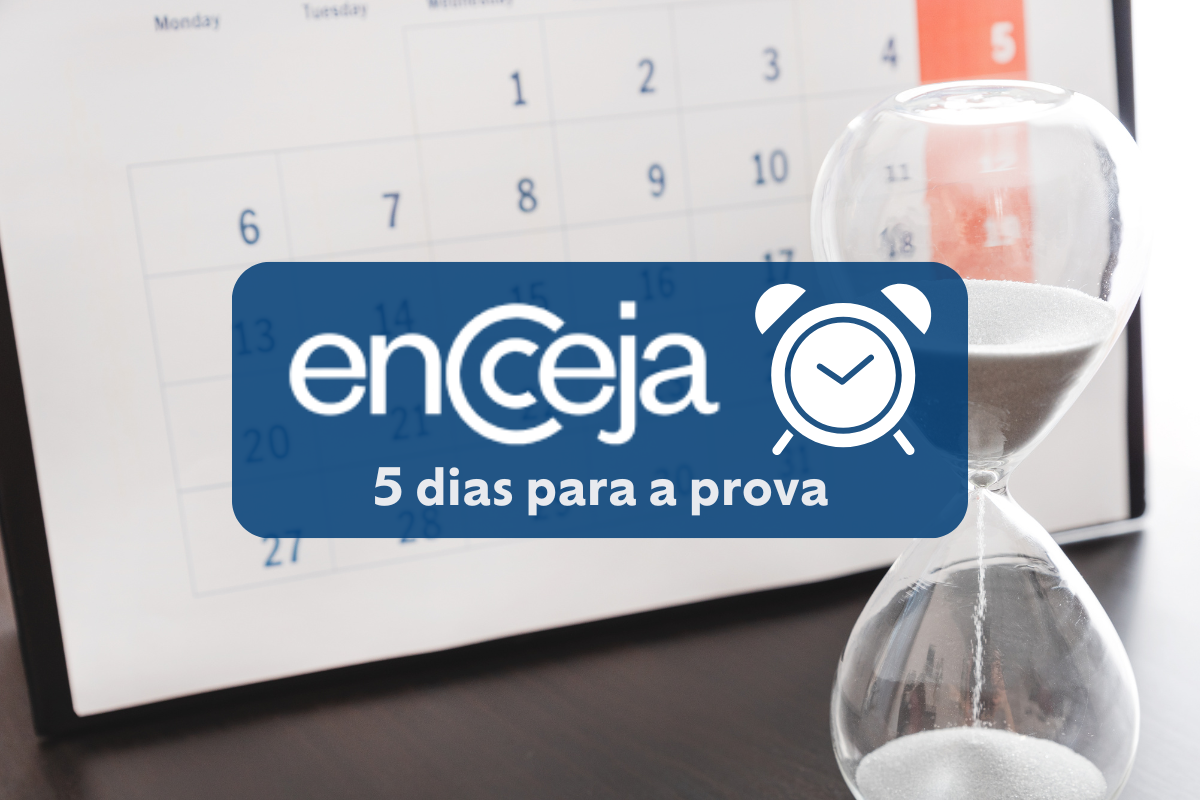 5 dias para o Encceja 2025: veja 5 itens que você precisa levar no dia da prova