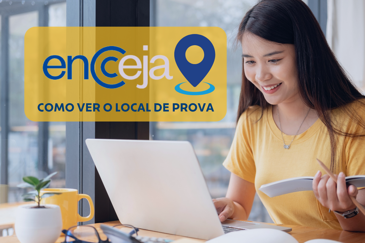 Como saber o local da minha prova do Encceja 2025?