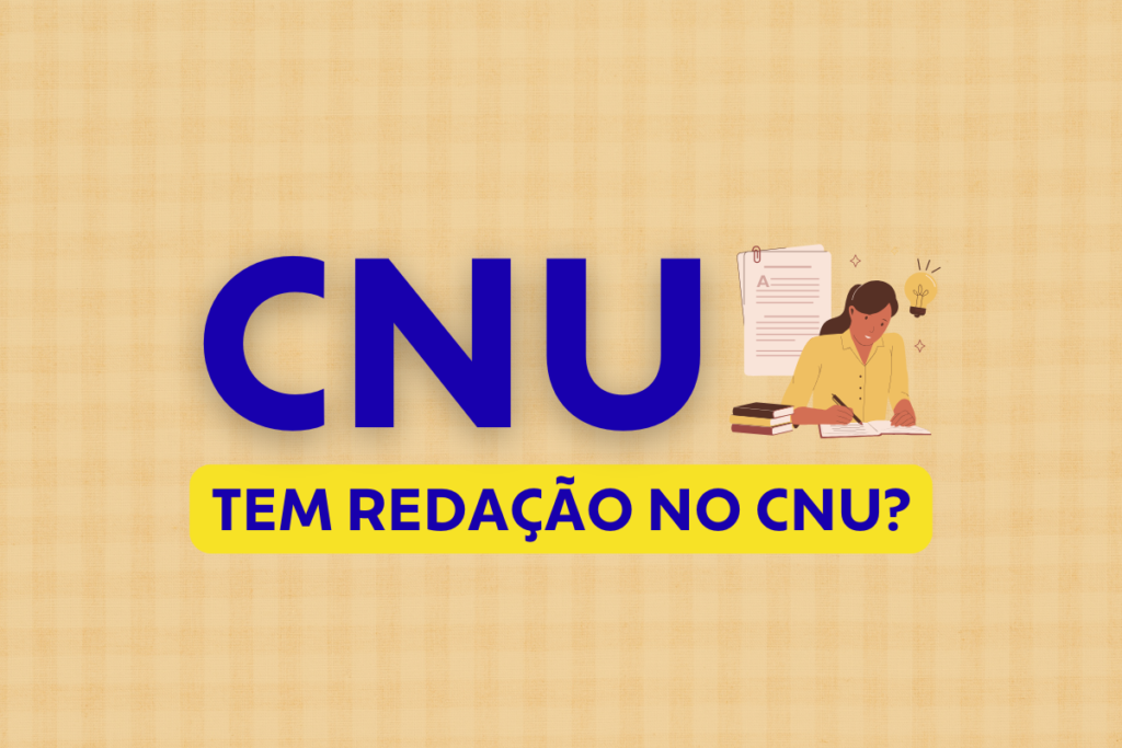 CNU tem redação?