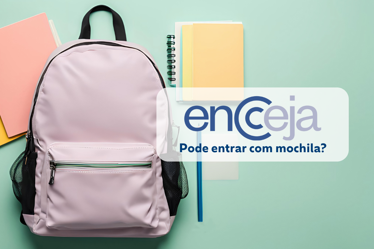 Pode entrar com mochila na prova do Encceja? Veja regras