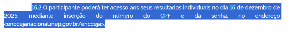 trecho do edital com a informação de quando sai o resultado do encceja 2025