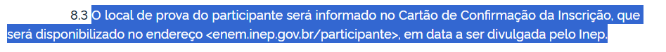 reprodução do edital do Enem 2025 com a informação sobre o local de prova