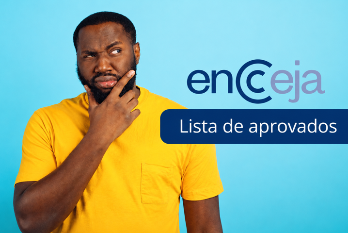 Como ver a lista de aprovados no Encceja 2026?