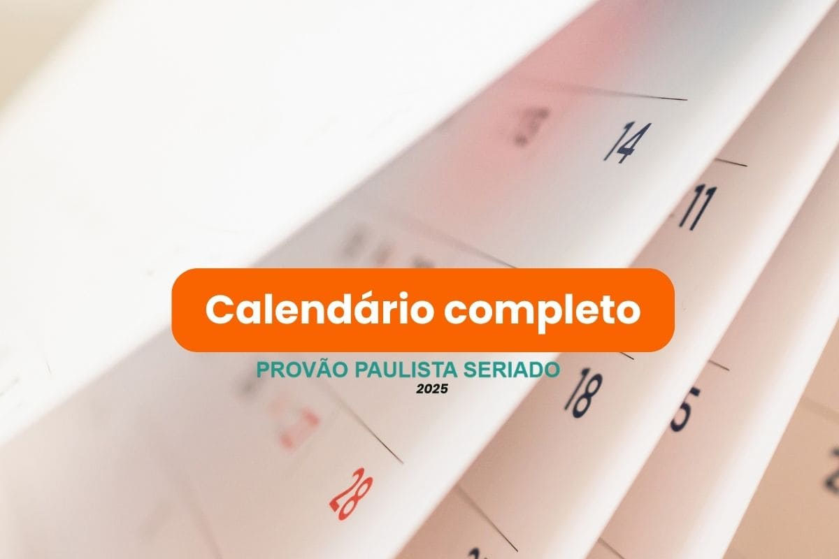 Calendário Provão Paulista 2025: inscrições, provas, resultados