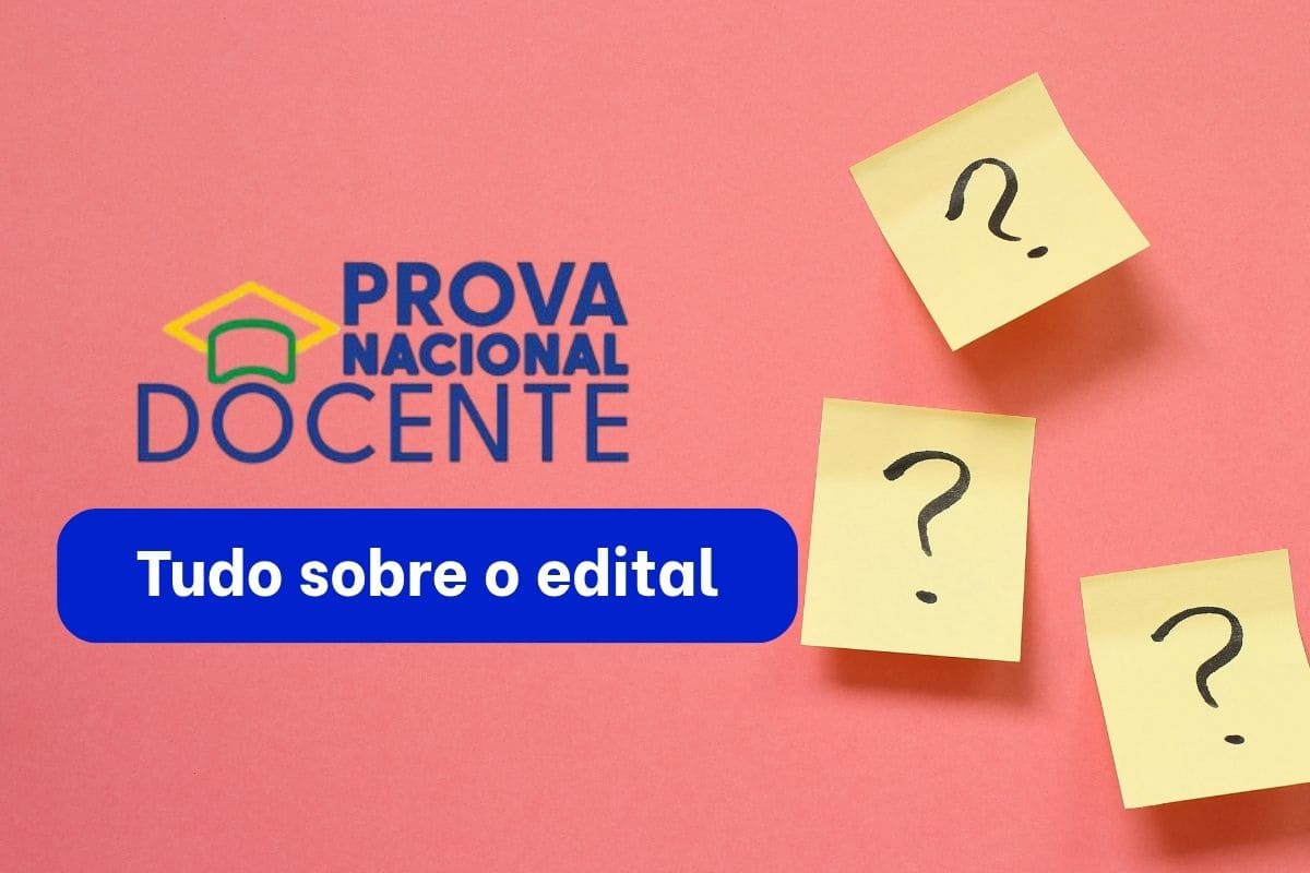 Prova Nacional Docente: 7 coisas que você precisa saber do edital