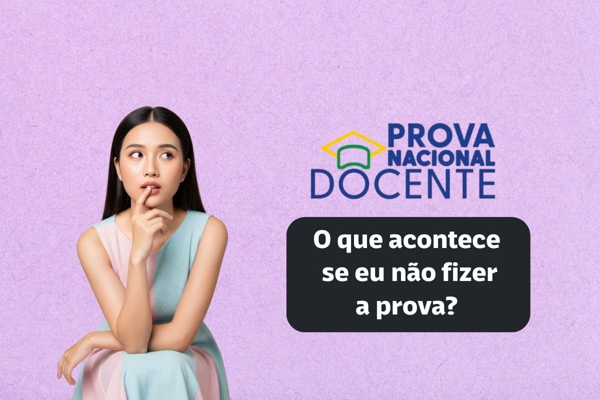 O que acontece se eu não fizer a PND?