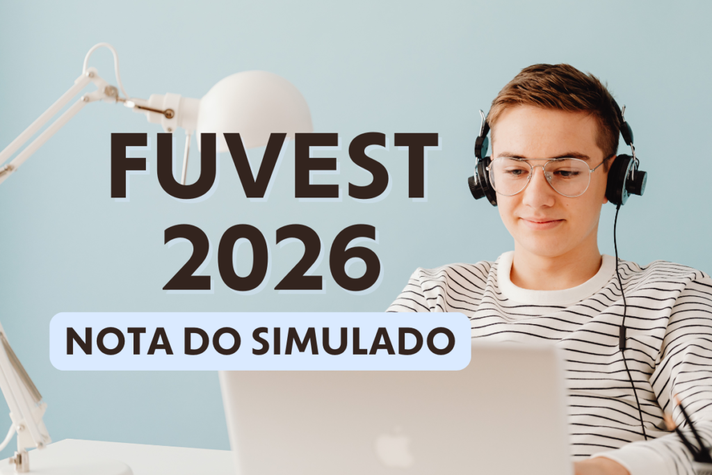 Nota do simulado Fuvest 2026