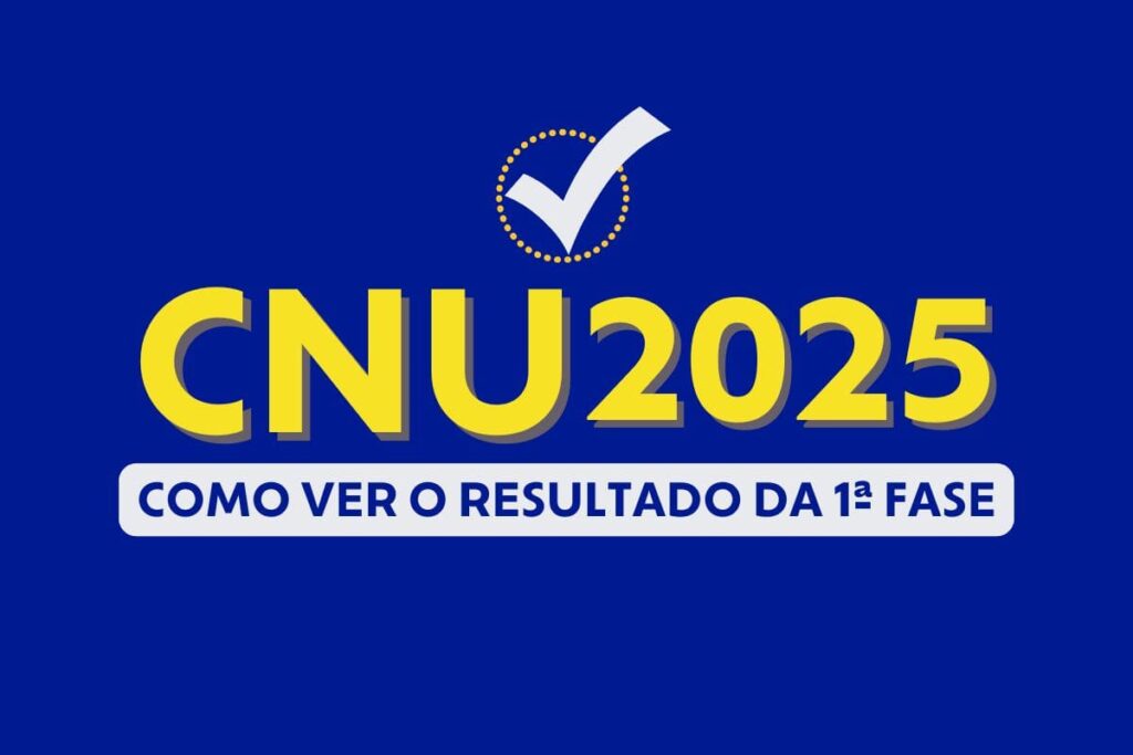 Saiba como ver o resultado do CNU 2025 da primeira fase