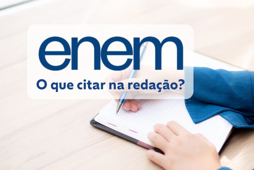 O que posso citar na redação do Enem?