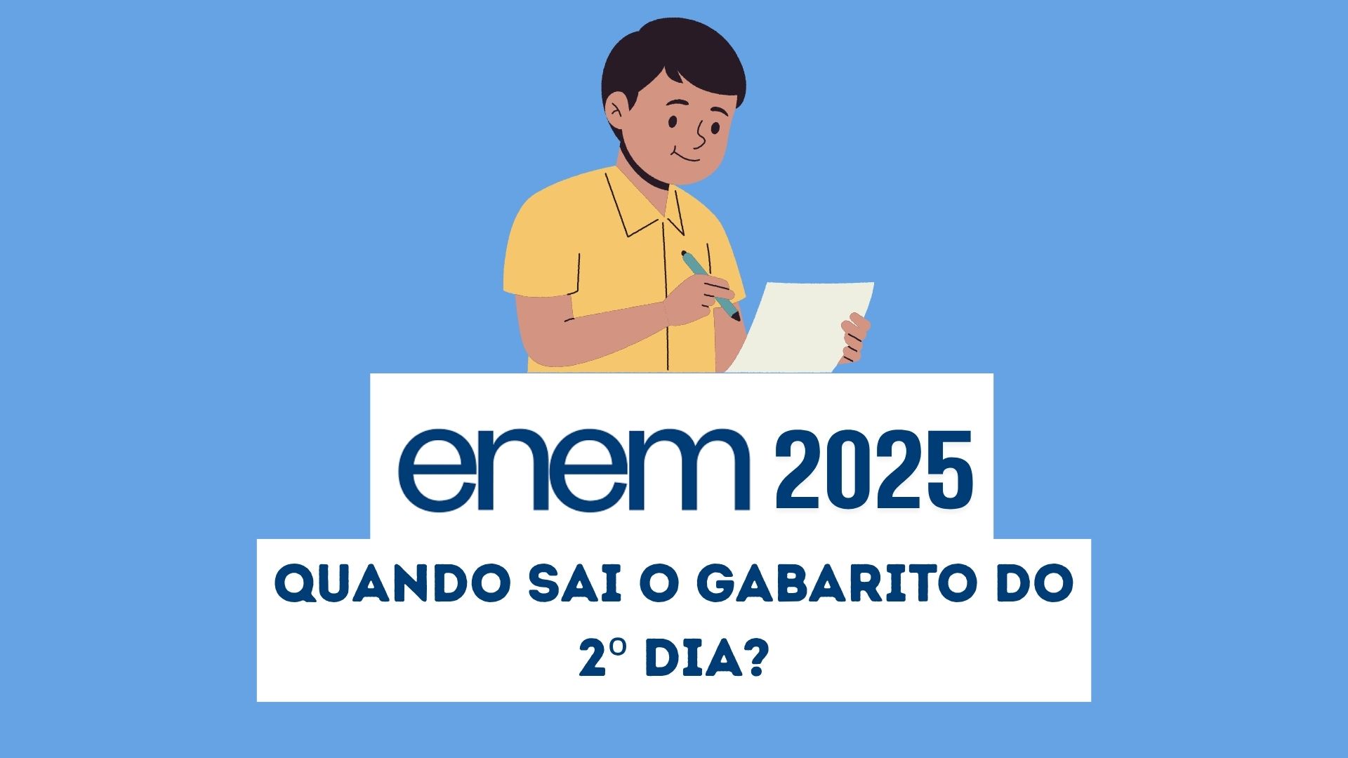 Enem 2025: quando sai o gabarito oficial do segundo dia?
