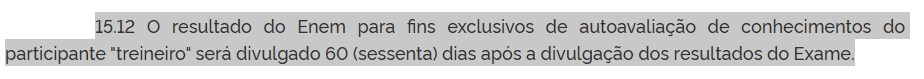 item do edital que estabelece quando sai o resultado do Enem 2025 para treineiros
