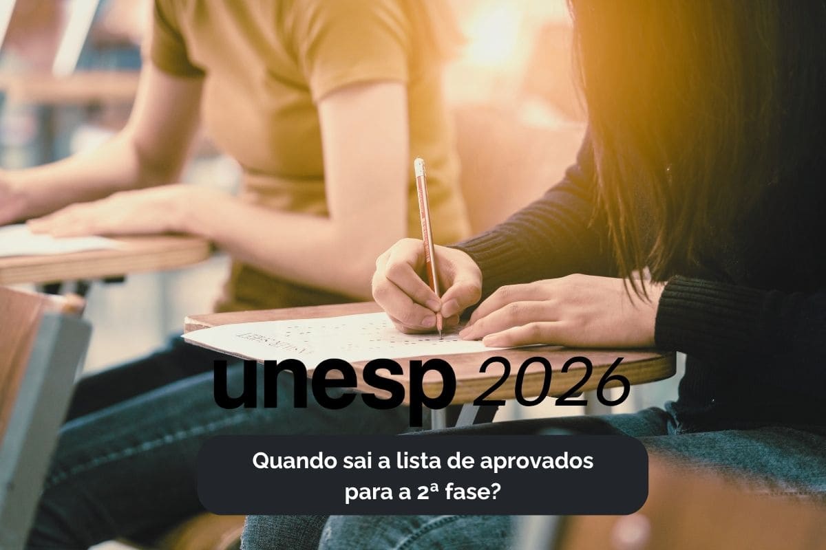 Unesp 2026: quando sai a lista de aprovados para a segunda fase? Confira!