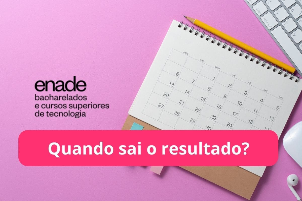 Quando sai o resultado do Enade 2025?