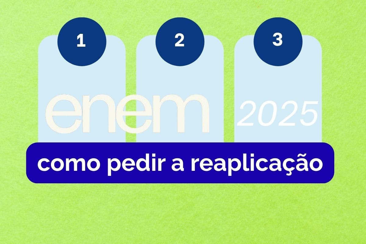 Como pedir a reaplicação do Enem 2025?