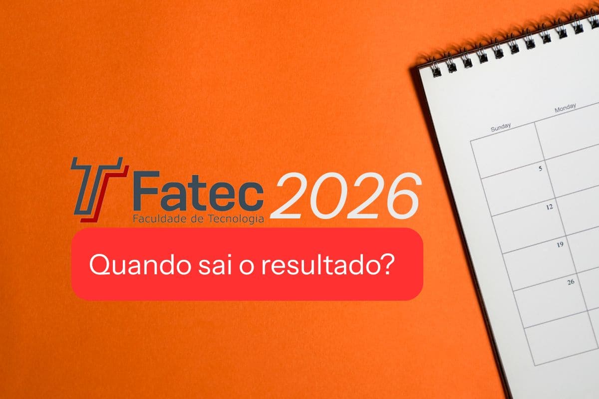 Quando sai o resultado da Fatec 2026?