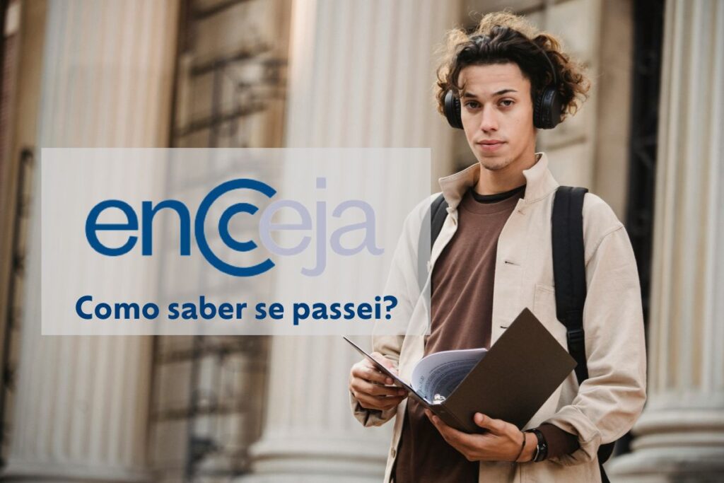 Como saber se passei no Encceja 2025
