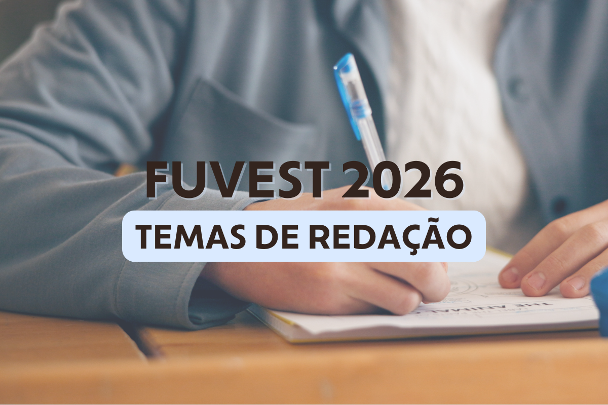 Fuvest 2026: veja 5 possíveis temas de redação para a 2ª fase