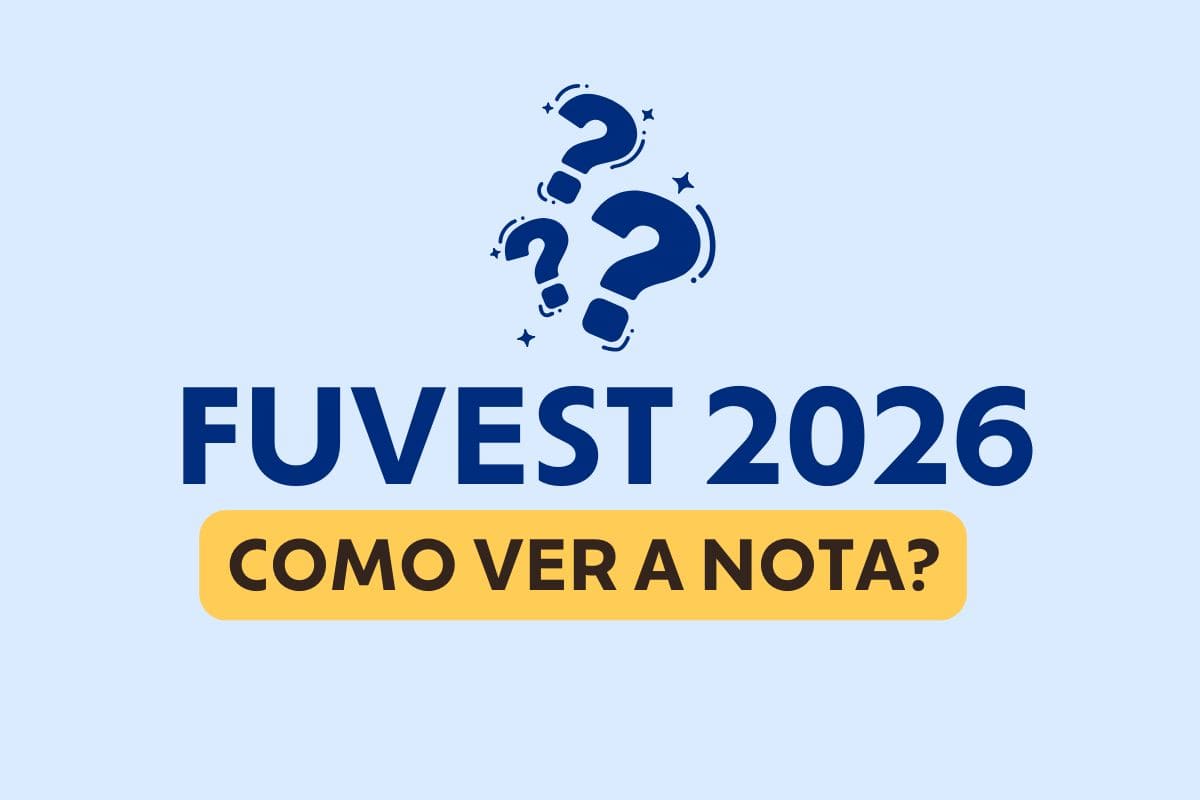 Como ver a nota da Fuvest 2026?