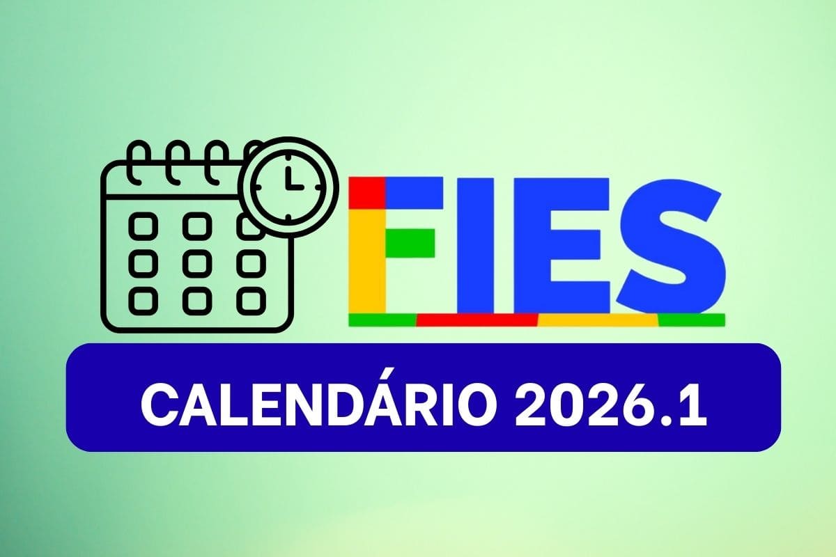 Calendário Fies 2026.1 é divulgado; veja as datas