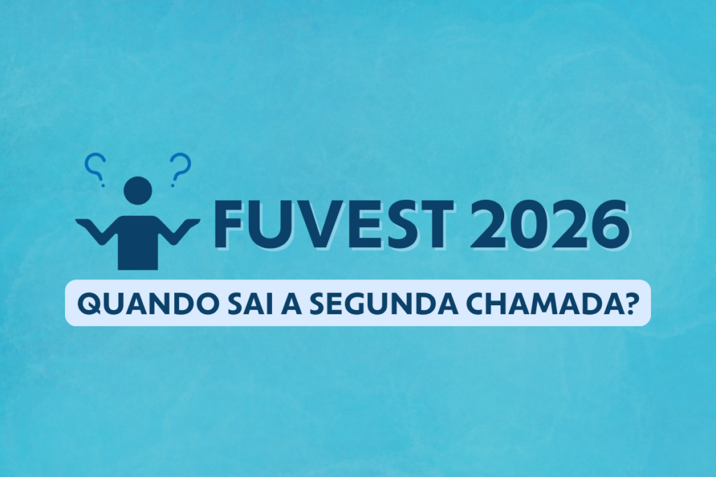 Fuvest 2026 Segunda Chamada