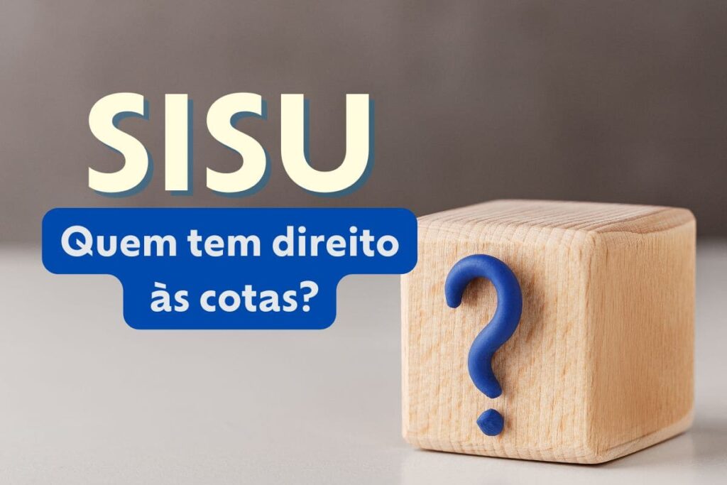 Quem tem direito à cota no Sisu 2026? Entenda!