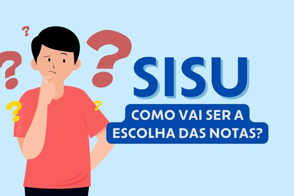 Sisu 2026: como vai funcionar a escolha das notas? Entenda!