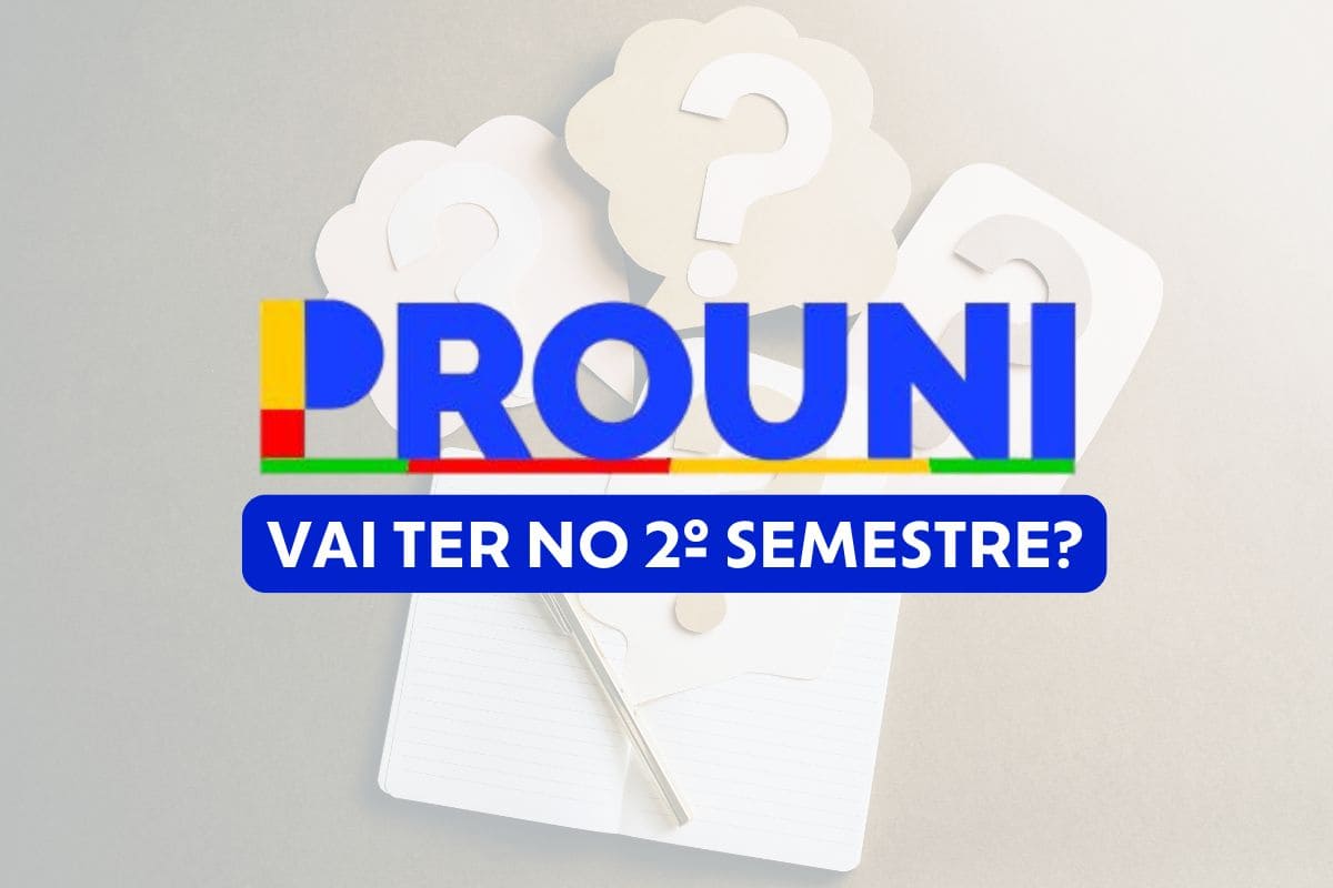 Vai ter Prouni no segundo semestre de 2026?