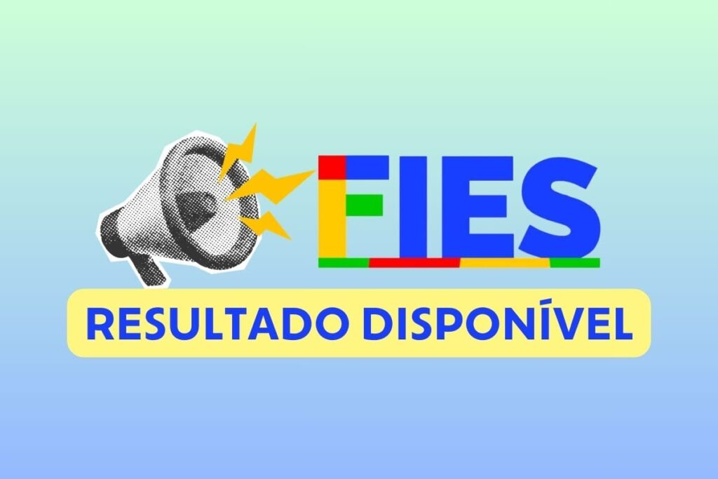 Fies 2026: resultado é liberado; saiba como ver