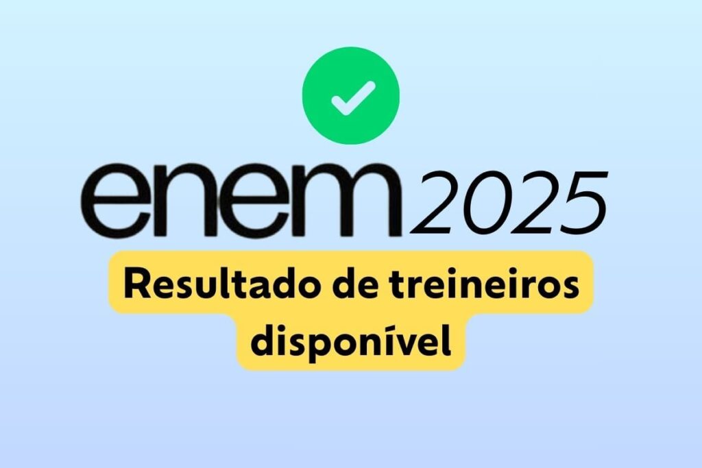Resultado do Enem 2025 para treineiros está disponível; veja como acessar
