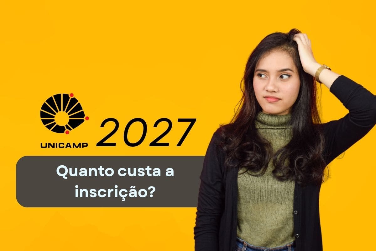 Quanto custa a inscrição da Unicamp 2027?
