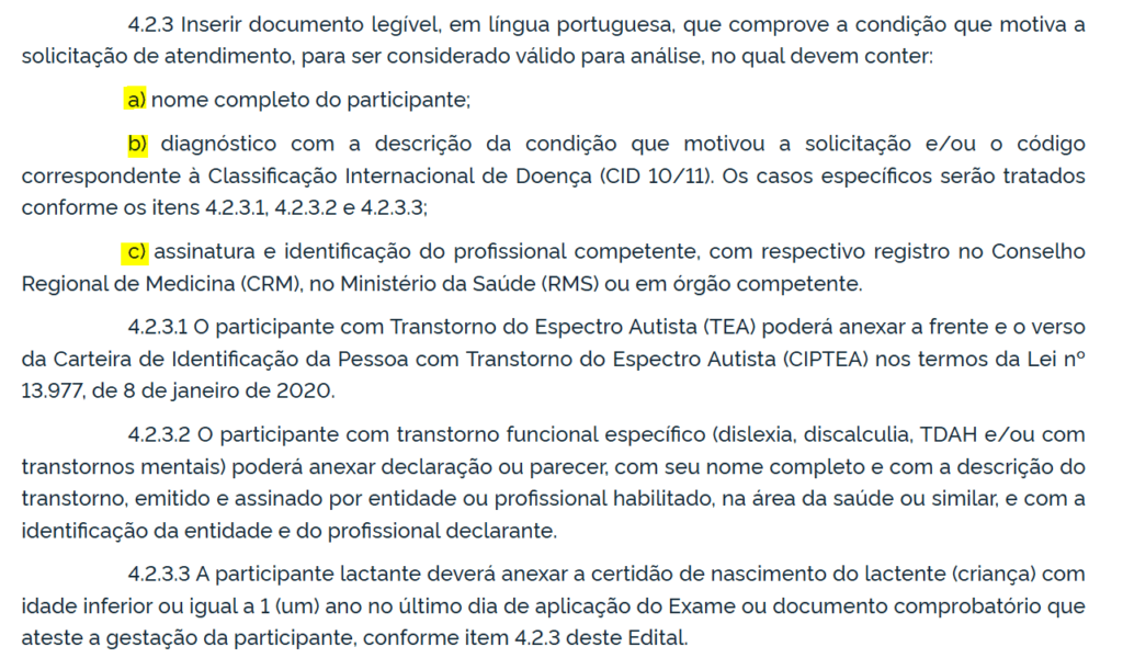 Veja o que precisa conter no documento para solicitar o atendimento especializado no Enem segundo o edital.