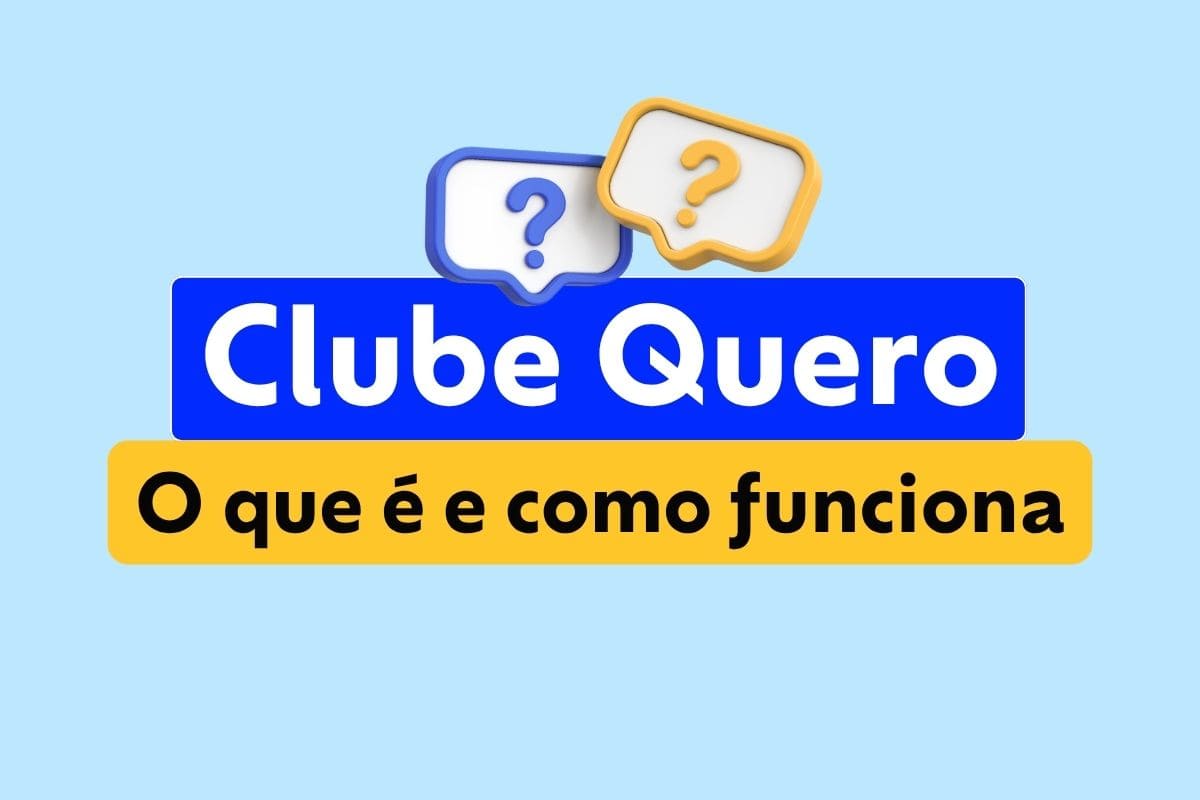 Clube Quero: saiba o que é, benefícios e como funciona a assinatura