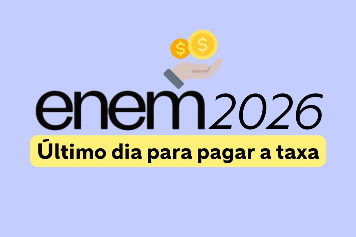 Enem 2026: prazo para pagar a taxa acaba nesta segunda (22)