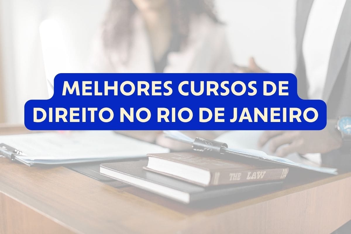 Melhores cursos de Direito no Rio de Janeiro; veja quais são