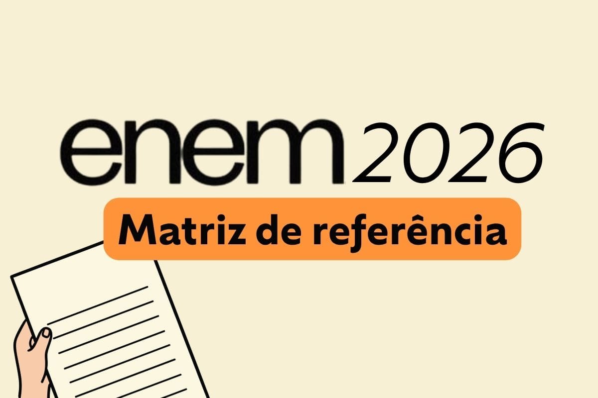 Qual é a matriz curricular do Enem 2026? Confira!