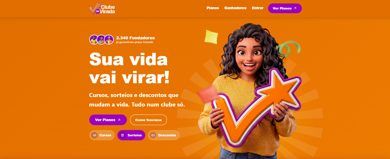 O Clube da Virada é confiável?