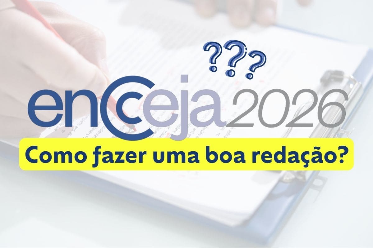 Como fazer uma boa redação no Encceja 2026?