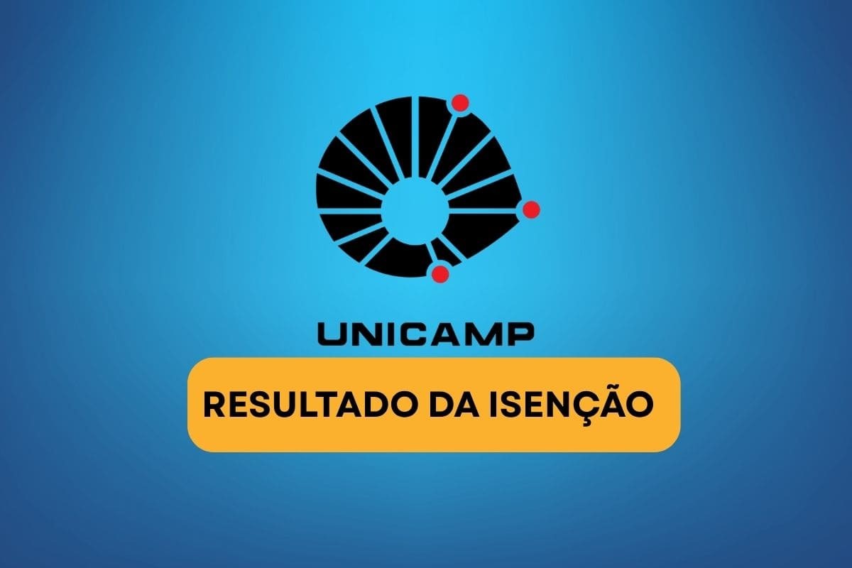 Unicamp 2027: resultado da isenção é divulgado; confira já