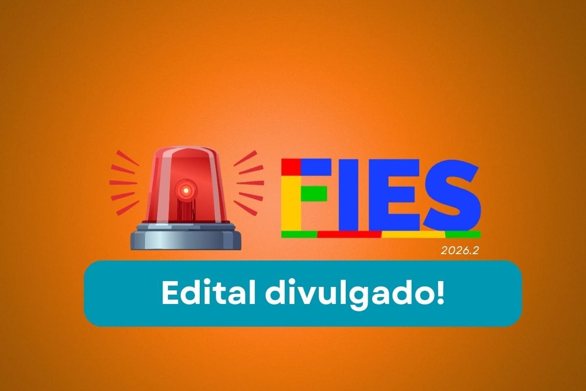 Edital do Fies 2026.2 é divulgado; saiba mais!